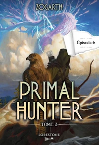 Primal Hunter Tome 3