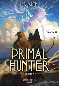 Primal Hunter Tome 3