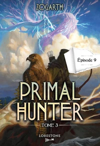 Primal Hunter Tome 3