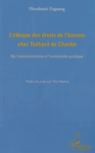 L'éthique des droits de l'homme chez Teilhard de Chardin