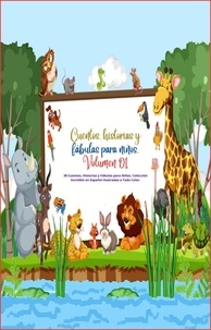  Zoila Camacho - Cuentos, historias y fábulas para niños. Volumen 01 - Ebook de cuentos, historias y fábulas para niños., #1.