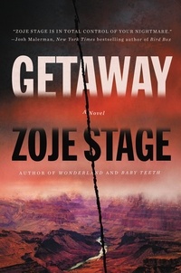 Zoje Stage - Getaway.
