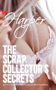 Téléchargements de livres électroniques gratuits à partir de Google Books The Scrap Collector's Secrets: Harper  - The Scrap Collector's Secrets, #2 9798223287162 en francais