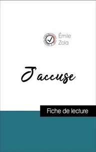 Analyse de l'œuvre : J'accuse (résumé et fiche de lecture plébiscités par les enseignants sur fichedelecture.fr)