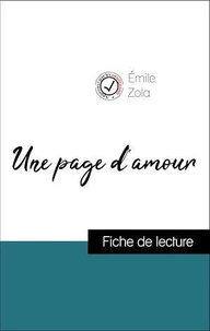 Analyse de l'œuvre : Une page d'amour (résumé et fiche de lecture plébiscités par les enseignants sur fichedelecture.fr)