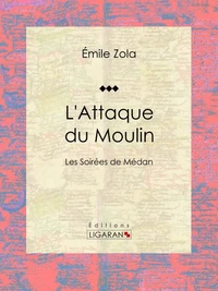 L'Attaque du Moulin