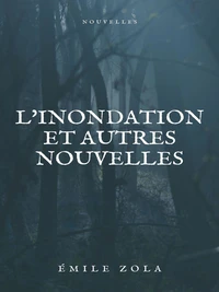 L'inondation et autres nouvelles