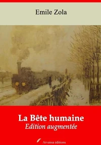 La Bête humaine – suivi d'annexes