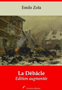 La Débâcle – suivi d'annexes