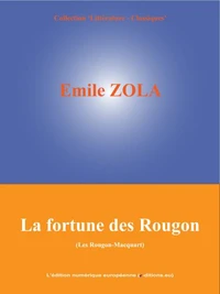 La fortune des Rougon