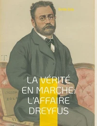 La vérité en marche : L'affaire Dreyfus