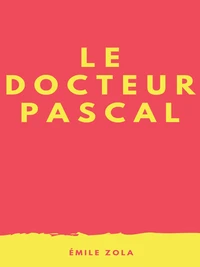 Le Docteur Pascal