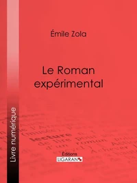 Le Roman expérimental