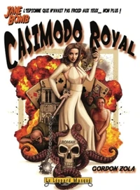 Casimodo Royal. L'autre drame de Paris