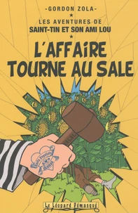L'affaire tourne au sale