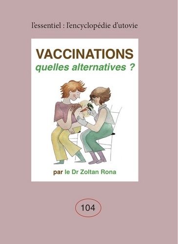 Vaccinations. Quelles alternatives ?