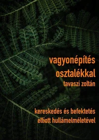 Vagyonépítés osztalékkal