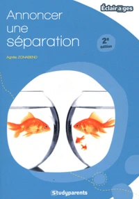 Annoncer une séparation