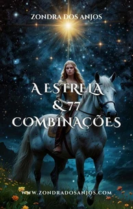 A Estrela e 77 Combinações