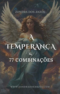 A Temperança e as 77 Combinações do Tarô