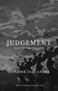 Zondra dos Anjos - Demystifying the Tarot - Judgement - Demystifying the Tarot - The 22 Major Arcana., #21.
