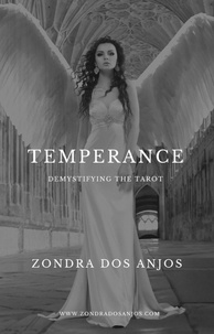  Zondra dos Anjos - Demystifying the Tarot - Temperance - Demystifying the Tarot - The 22 Major Arcana., #14.