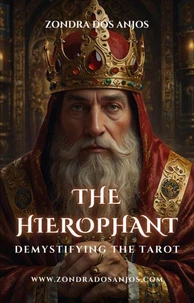 Demystifying the Tarot - The Hierophant