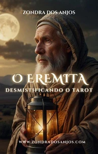 Desmistificando o Tarot - O Eremita