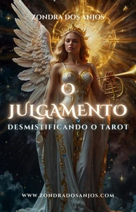 Desmistificando o Tarot - O Julgamento