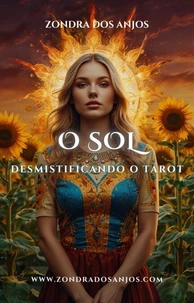 Desmistificando o Tarot - O Sol