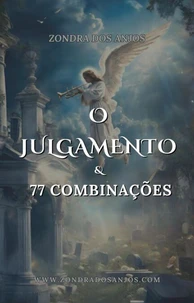 O Julgamento e 77 Combinações do Tarô
