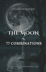 The Moon and 77 Tarot Combination