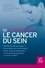 Le cancer du sein. 100 questions-réponses