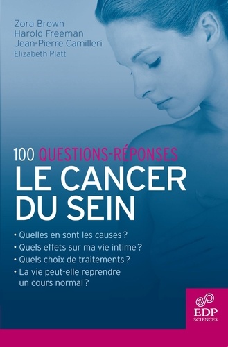 Le cancer du sein. 100 questions-réponses