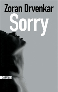 Zoran Drvenkar - Sorry.