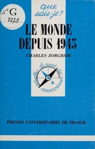 Le monde depuis 1945