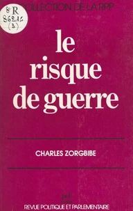 Le Risque de guerre