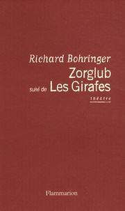 Richard Bohringer - Zorglub suivi de Les Girafes.