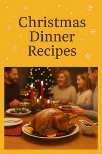 Christmas Dinner Recipes
