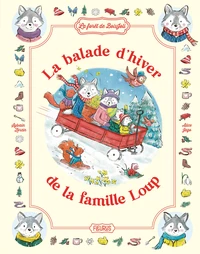 La balade d'hiver de la famille Loup