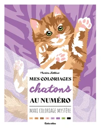 Mes coloriages au numéro Chatons