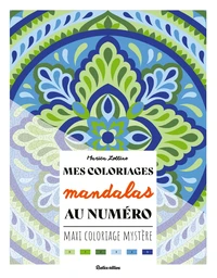 Mes coloriages au numéro Mandalas
