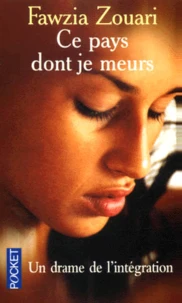 Ce Pays Dont Je Meurs