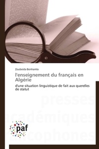 Zoubeda Benhamla - L'enseignement du français en Algérie.