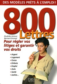 Zoubida Azzouz et Bernard Dromel - 800 lettres - Pour régler vos litiges.