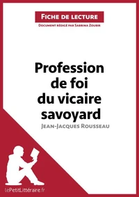 Profession de foi du vicaire savoyard de Jean-Jacques Rousseau