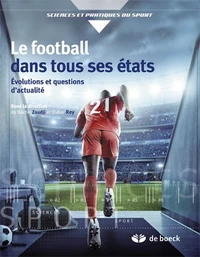 Le football dans tous ses états