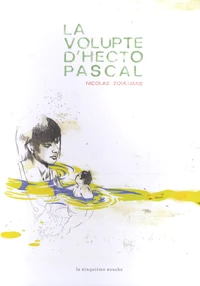 La volupte d'Hecto Pascal