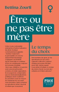 Etre ou ne pas être mère