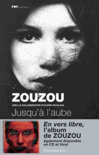  Zouzou - Jusqu'à l'aube.